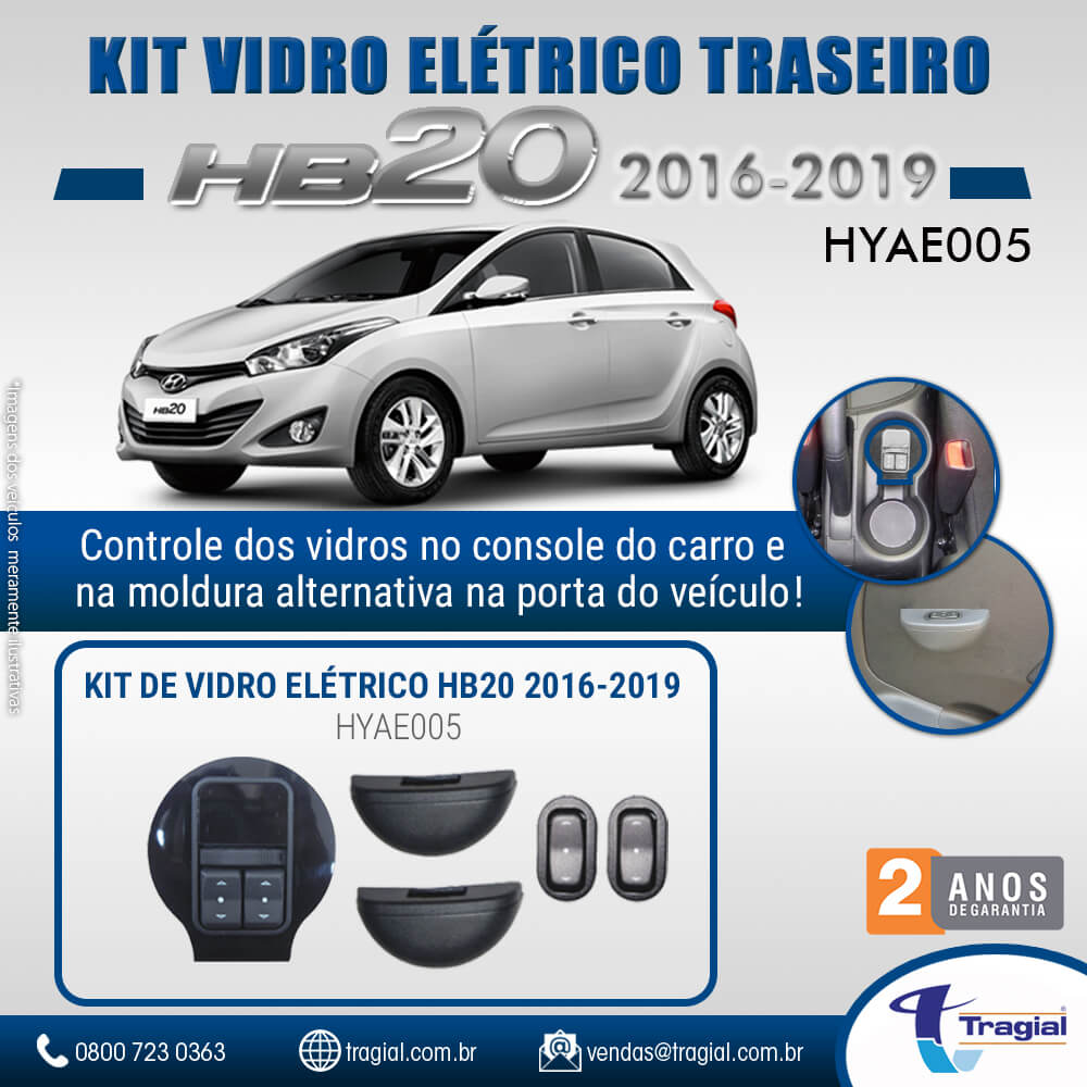 Kit Vidro Elétrico com Sistema Antiesmagamento Hyundai HB20 2016 em diante 4 Portas Traseiro Tragial