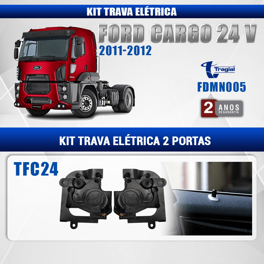 Kit Trava Elétrica Ford Cargo 24v 2011-2012 Tragial