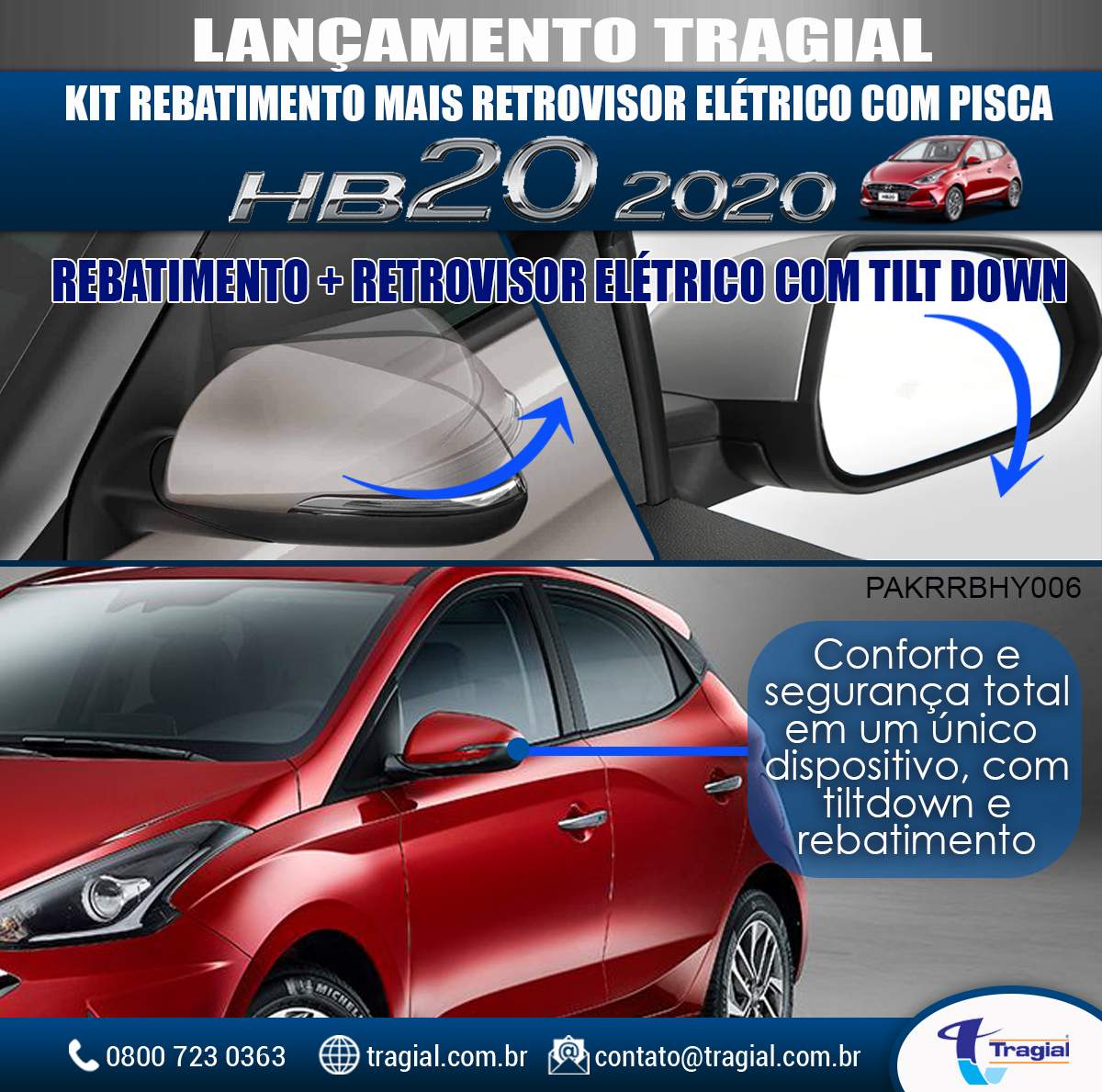 Kit Retrovisor Rebatimento + Tilt Down Hyundai Hb20 2020 Tragial